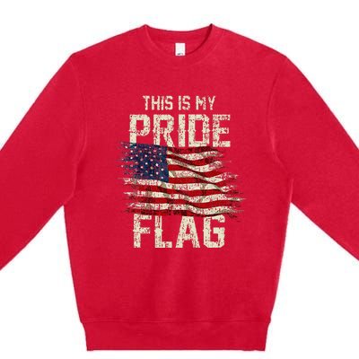 This Is My Pride Flag Usa American 4th Of July Patriotic Premium Crewneck Sweatshirt