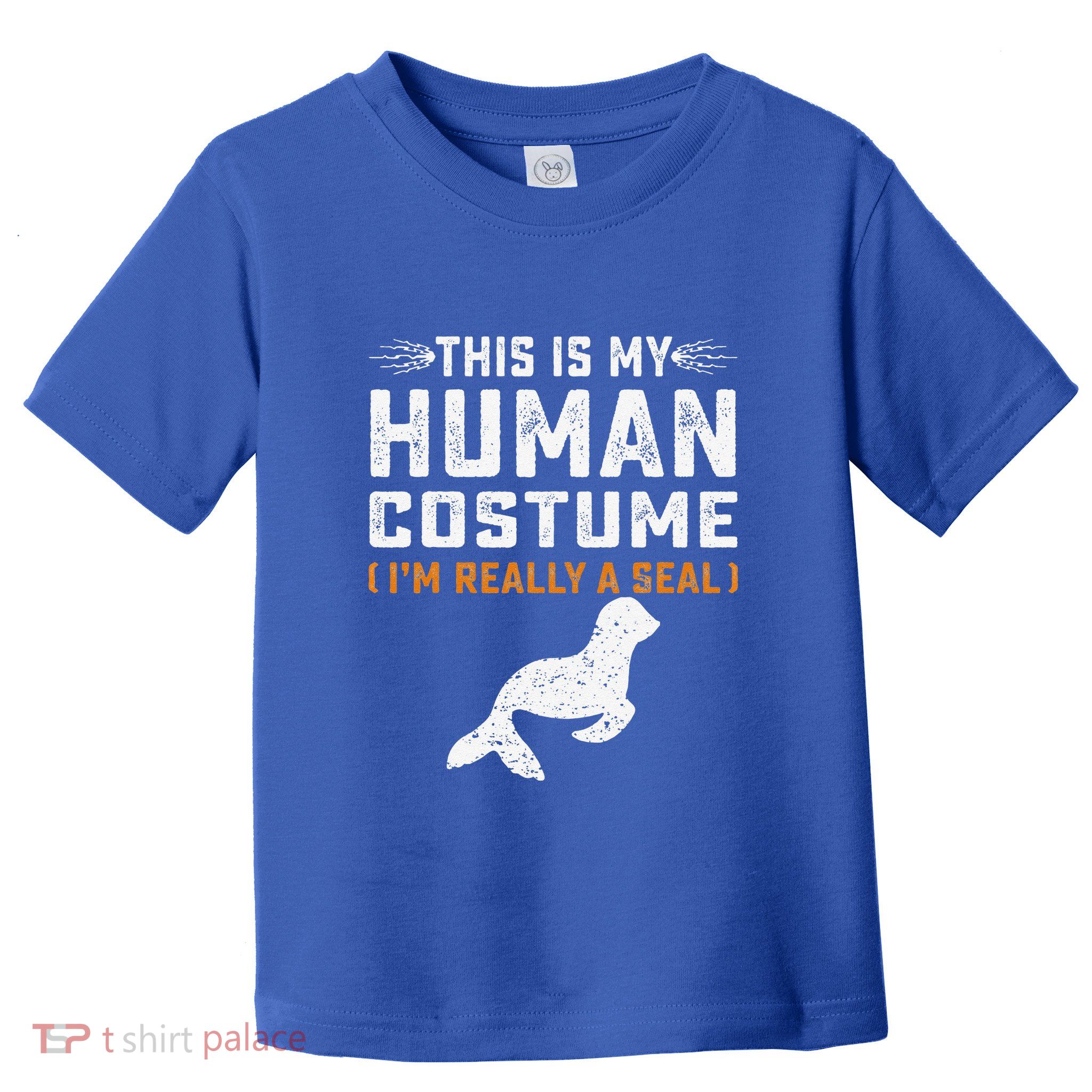 This Is My Human Costume Seal Lover Seal Animals Sea Toddler T-Shirt