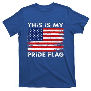 This Is My Pride Flag Usa American Patriotic 4th Of July Gift T-Shirt