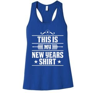 This Is My New Years Gift Funny New Years Eve Funny Gift Women's Racerback Tank