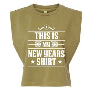 This Is My New Years Gift Funny New Years Eve Funny Gift Garment-Dyed Women's Muscle Tee