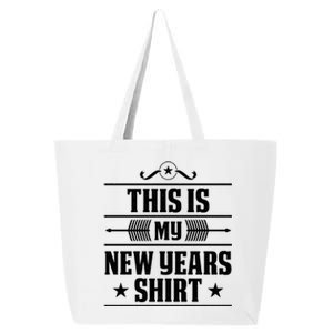 This Is My New Years Gift Funny New Years Eve Funny Gift 25L Jumbo Tote