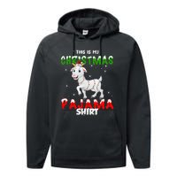 This Is My Christmas Pajama Goat Christmas Gift Performance Fleece Hoodie