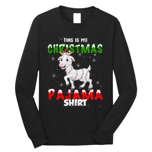 This Is My Christmas Pajama Goat Christmas Gift Long Sleeve Shirt