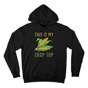 THIS IS MY CROP TOP FUNNY CORN COB Hoodie