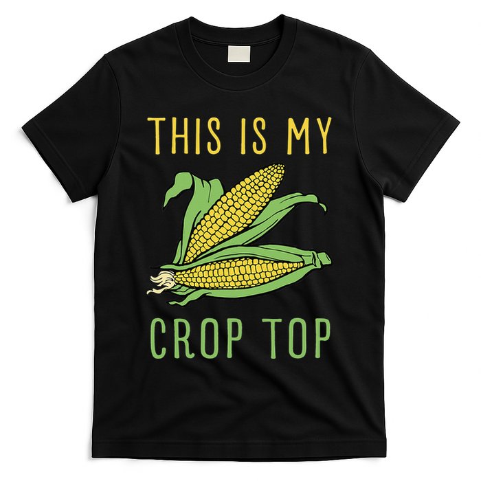 THIS IS MY CROP TOP FUNNY CORN COB T-Shirt