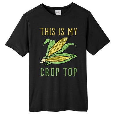 THIS IS MY CROP TOP FUNNY CORN COB Tall Fusion ChromaSoft Performance T-Shirt