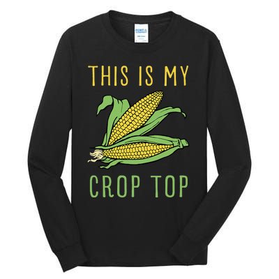 THIS IS MY CROP TOP FUNNY CORN COB Tall Long Sleeve T-Shirt