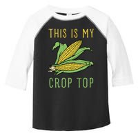 THIS IS MY CROP TOP FUNNY CORN COB Toddler Fine Jersey T-Shirt