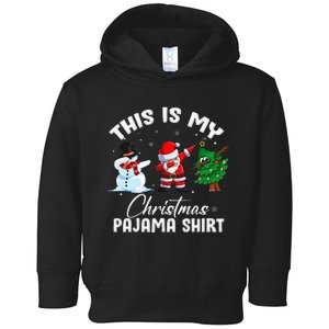 This Is My Christmas Pajama Funny Matching Family Toddler Hoodie