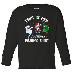 This Is My Christmas Pajama Funny Matching Family Toddler Long Sleeve Shirt