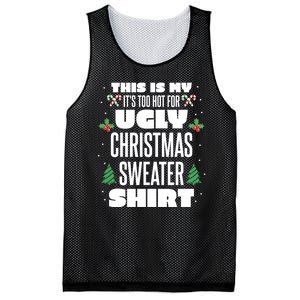 This Is My Its Too Hot For Ugly Christmas Sweaters Mesh Reversible Basketball Jersey Tank