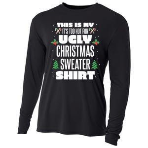 This Is My Its Too Hot For Ugly Christmas Sweaters Cooling Performance Long Sleeve Crew