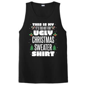 This Is My Its Too Hot For Ugly Christmas Sweaters PosiCharge Competitor Tank