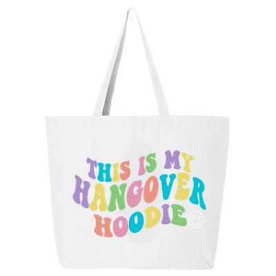 This Is My Hangover Gift Smile Face Trendy Clothing Gift 25L Jumbo Tote