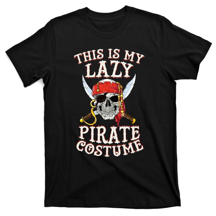 This Is My Lazy Pirate T-Shirt