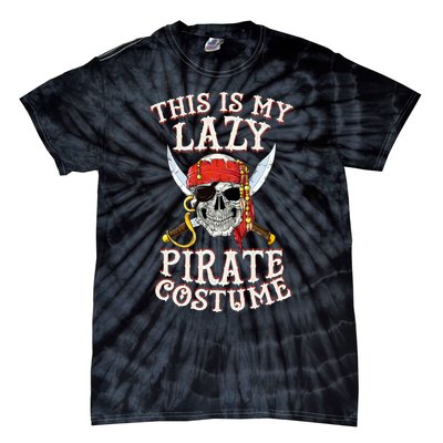 This Is My Lazy Pirate Tie-Dye T-Shirt