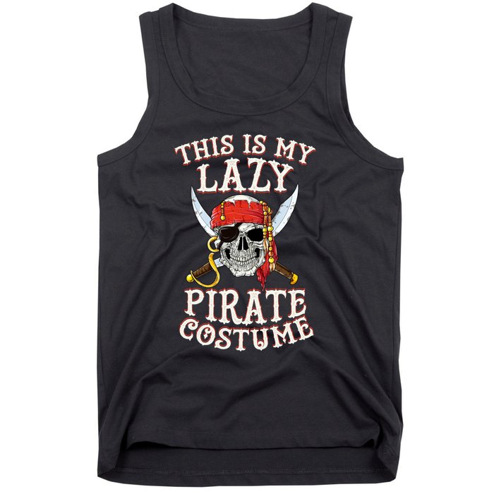 This Is My Lazy Pirate Tank Top