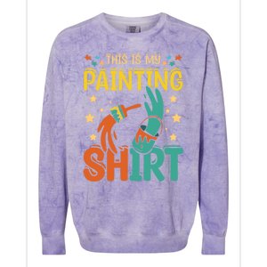 This Is My Painting Cute Gift Colorblast Crewneck Sweatshirt