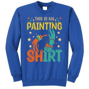 This Is My Painting Cute Gift Sweatshirt