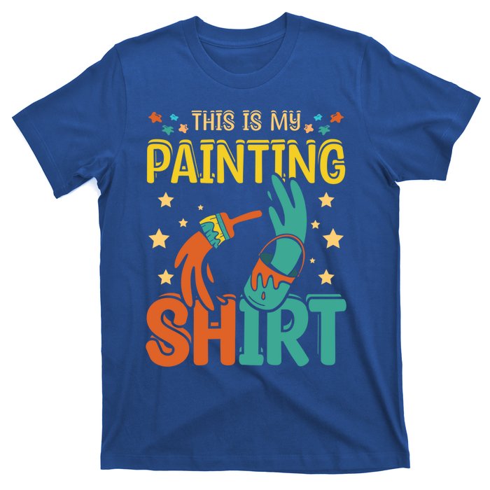 This Is My Painting Cute Gift T-Shirt