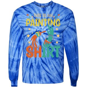 This Is My Painting Cute Gift Tie-Dye Long Sleeve Shirt