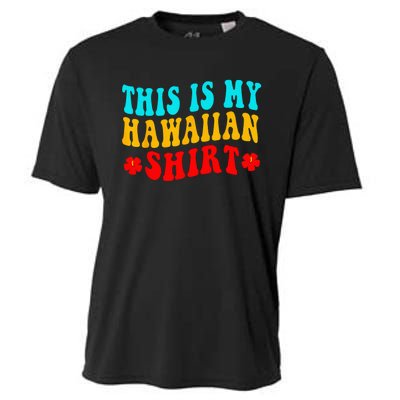 This Is My Hawaiian Wo Hawaiian Party Cooling Performance Crew T-Shirt