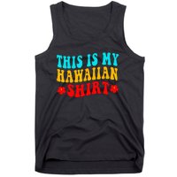 This Is My Hawaiian Wo Hawaiian Party Tank Top