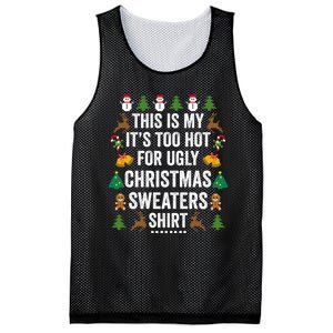 This Is My Its Too Hot For Ugly Christmas Sweaters Mesh Reversible Basketball Jersey Tank