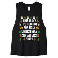 This Is My Its Too Hot For Ugly Christmas Sweaters Women's Racerback Cropped Tank