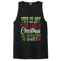 This Is My Its Too Hot For Ugly Christmas Sweaters PosiCharge Competitor Tank