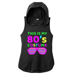 This Is My 80's Costume Outfit Eighties Retro Party Design Ladies PosiCharge Tri-Blend Wicking Draft Hoodie Tank