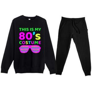 This Is My 80's Costume Outfit Eighties Retro Party Design Premium Crewneck Sweatsuit Set