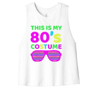 This Is My 80's Costume Outfit Eighties Retro Party Design Women's Racerback Cropped Tank