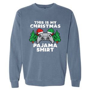 This Is My Christmas Pajama Shirts Video Games Boy Xmas Garment-Dyed Sweatshirt