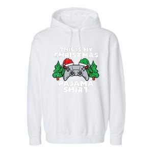 This Is My Christmas Pajama Shirts Video Games Boy Xmas Garment-Dyed Fleece Hoodie