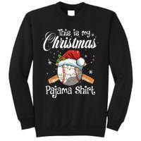 This Is My Christmas Baseball Pajama Sweatshirt