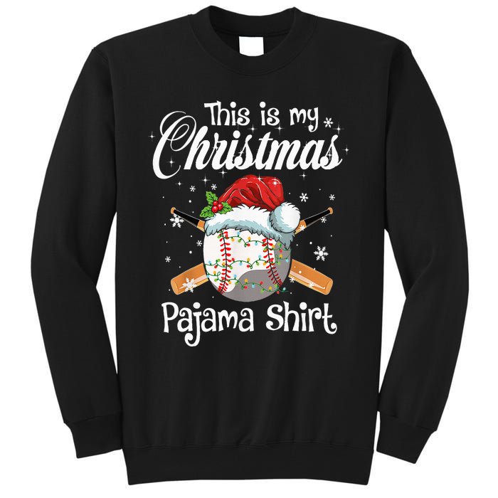 This Is My Christmas Baseball Pajama Tall Sweatshirt