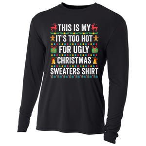 This Is My Its Too Hot For Ugly Christmas Sweaters Cooling Performance Long Sleeve Crew