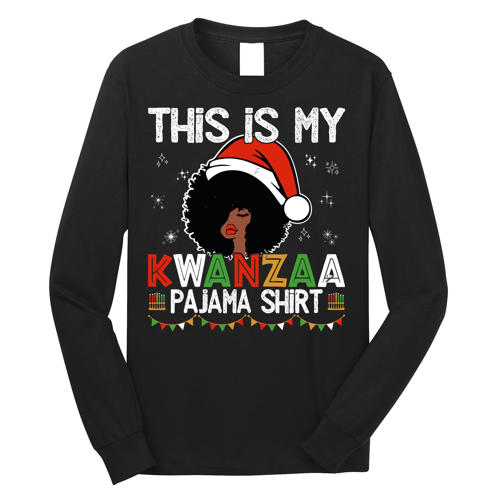 This Is My Kwanzaa Pajama Outfit Melanin African American Long Sleeve Shirt