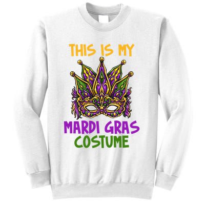 This Is My Mardi Gras Costume Festive Sweatshirt