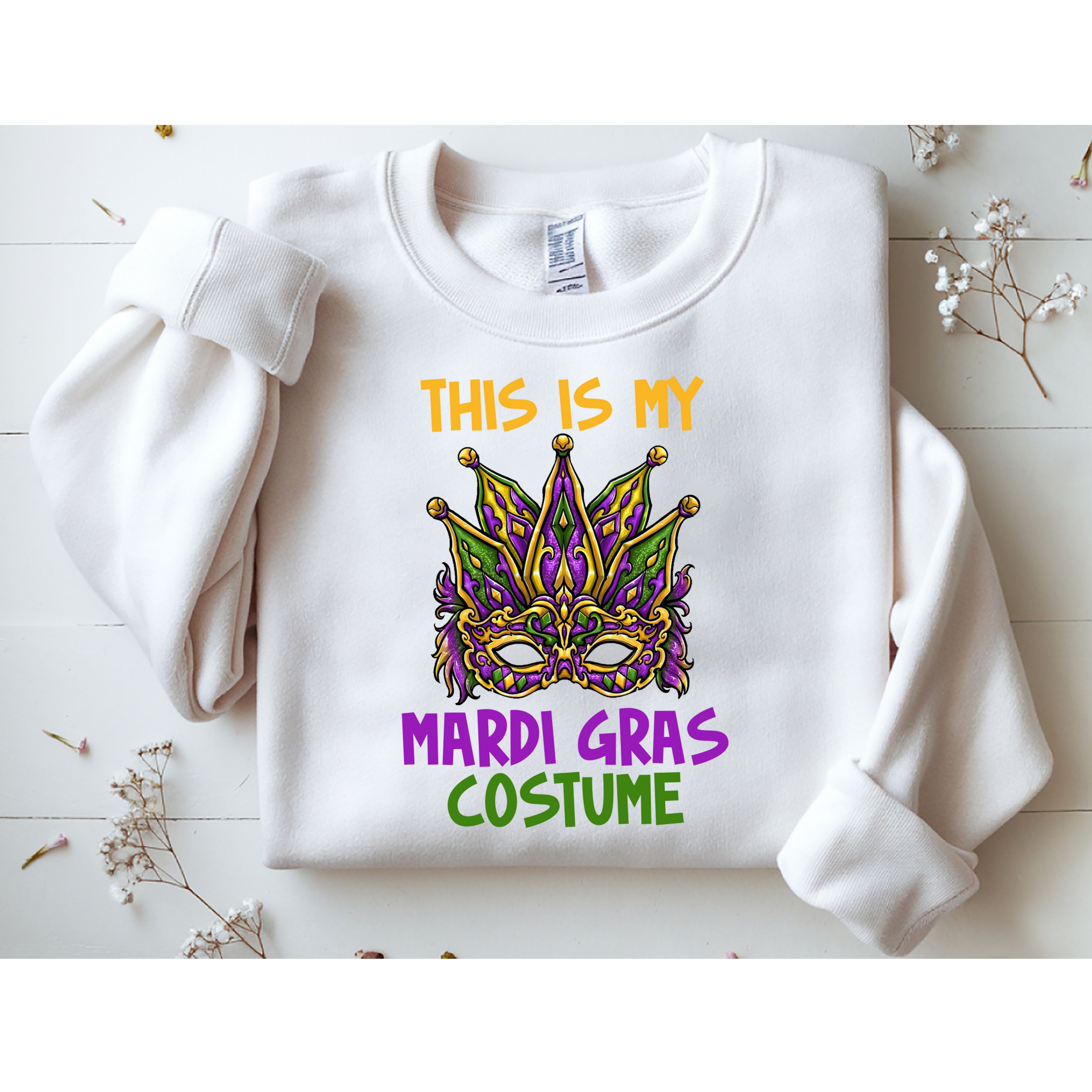 This Is My Mardi Gras Costume Festive Sweatshirt