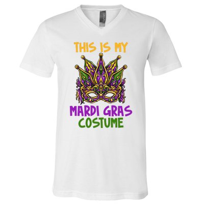 This Is My Mardi Gras Costume Festive V-Neck T-Shirt