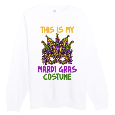 This Is My Mardi Gras Costume Festive Premium Crewneck Sweatshirt