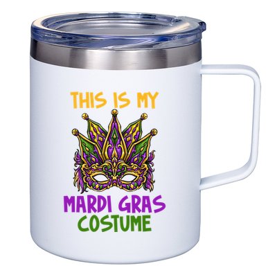 This Is My Mardi Gras Costume Festive 12oz Stainless Steel Coffee Mug