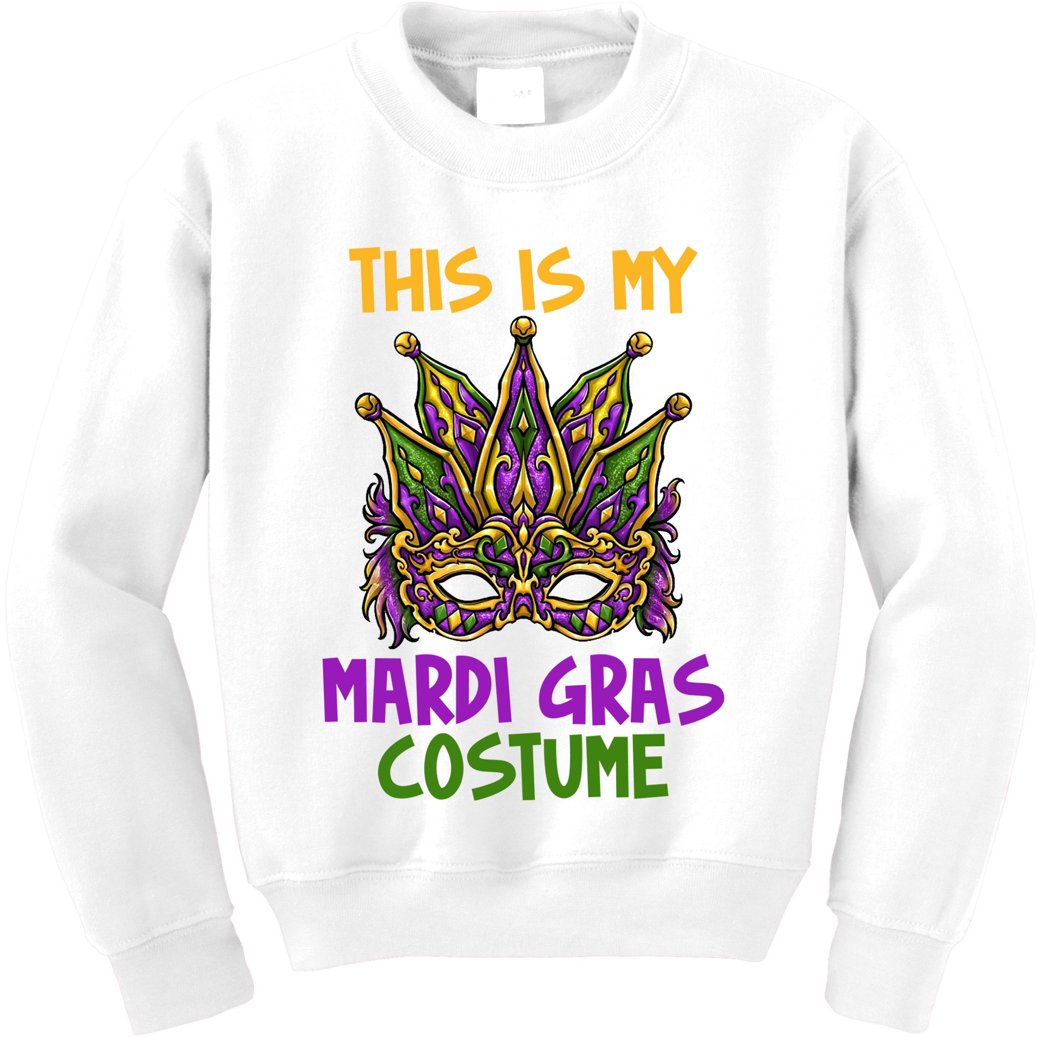 This Is My Mardi Gras Costume Festive Kids Sweatshirt