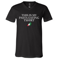 This Is My Pasta Eating Funny Italian Humor Italy V-Neck T-Shirt