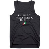 This Is My Pasta Eating Funny Italian Humor Italy Tank Top