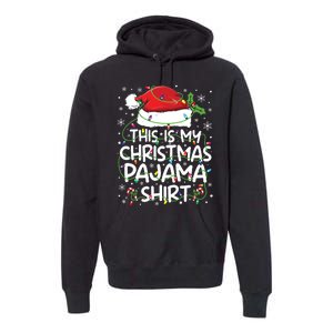 This Is My Christmas Pajamas Premium Hoodie