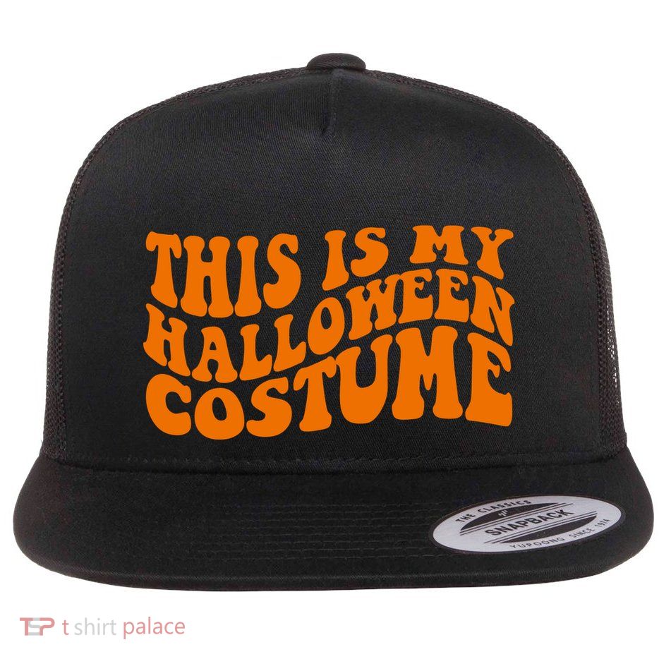 This Is My Halloween Costume Retro Flatbill Hat